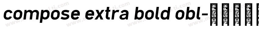 compose extra bold obl字体转换